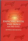 Dancing with the Dogs and Other Stories