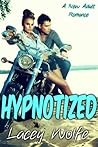 Hypnotized by Lacey Wolfe