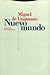 Nuevo mundo by Miguel de Unamuno Nuevo mundo by Miguel de Unamuno