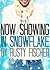 Now Showing in Snowflake