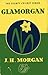Glamorgan County Cricket by J.H. Morgan