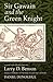 Sir Gawain and the Green Kn...