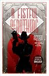 A Fistful of Nothing by Dan Glaser A Fistful of Nothing by Dan Glaser