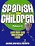Spanish for Children Primer A