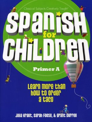 Spanish for Children Primer A (Paperback)