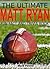 The Ultimate Matt Ryan Fun Fact And Trivia Book