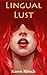 Lingual Lust
