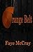 Orange Belt (Dani's Belts B...