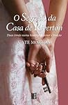 O Segredo da Casa de Riverton by Kate Morton