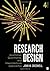 Research Design: Qualitative, Quantitative and Mixed Methods Approaches