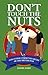 Don't Touch the Nuts: And Other Unwritten Rules of the British Pub