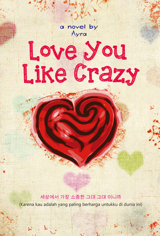 Love You Like Crazy (Paperback)