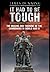 It Had to be Tough by James Dunning