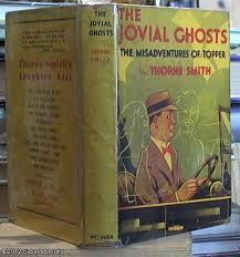 The Jovial Ghosts: The Misadventures of Topper