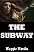 The Subway