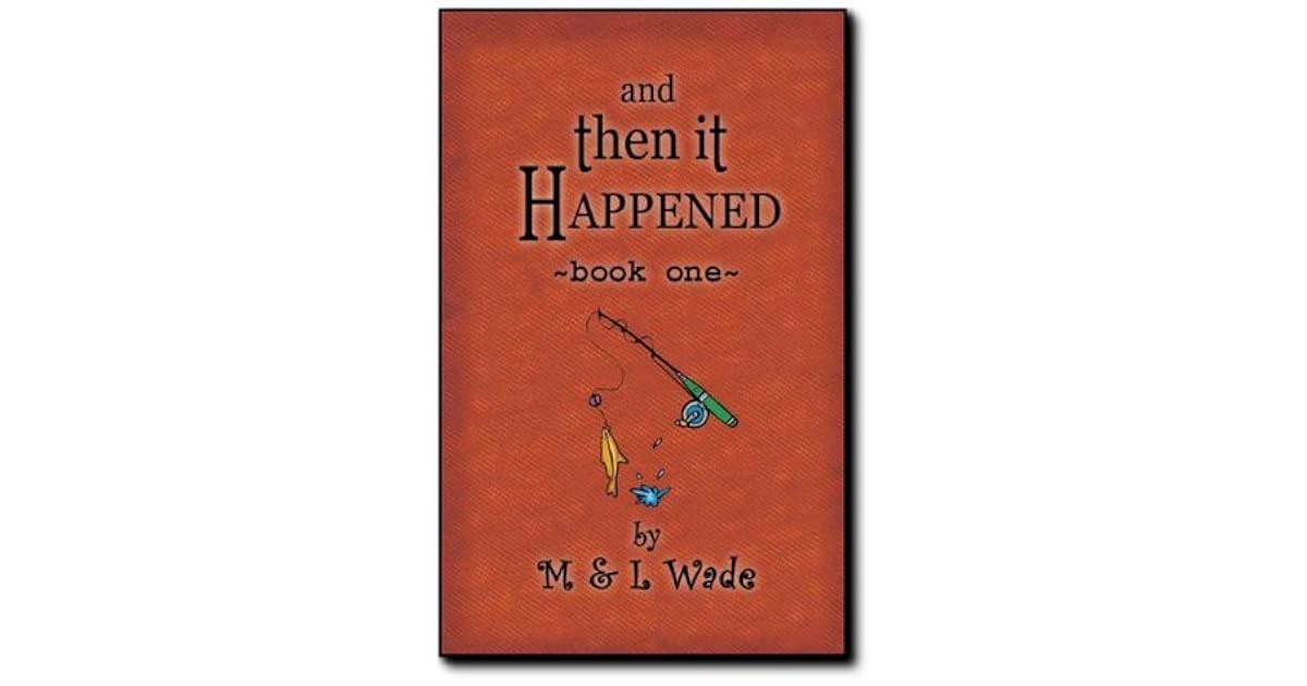 And Then It Happened Books 1 to 10 by M.