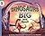 Dinosaurs Big and Small (Le...