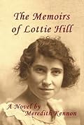 The Memoirs of Lottie Hill (Scottish Ties, #1)