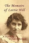 The Memoirs of Lottie Hill (Scottish Ties, #1) The Memoirs of Lottie Hill (Scottish Ties, #1)