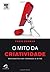 O Mito da Criatividade (Portuguese Edition)