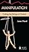Manipulation: Cutting the Strings of Control (Hope for the Heart)