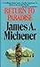 Return to Paradise by James A. Michener