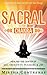 The Sacral Chakra by Mirtha Contreras