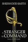 A Stranger to Command