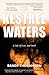 The Kestrel Waters : A Tale of Love and Devil