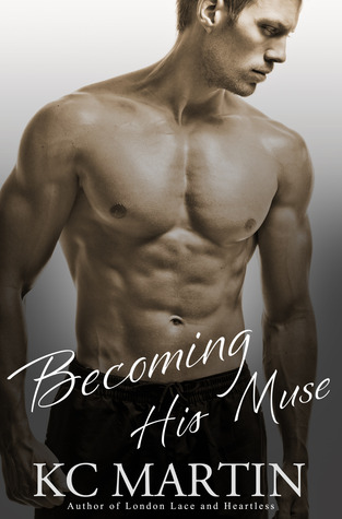 Becoming His Muse (Becoming His Muse, #1)