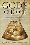 God's Choice - A Journey Through High-risk Pregnancy, Prematu... by Katherine Comerford
