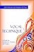 Vocal Technique: A Guide fo...