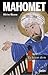 Mahomet: Le lecteur divin