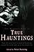 The Mammoth Book of True Hauntings by Peter Haining