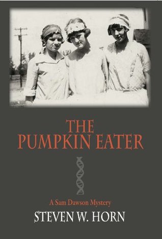 The Pumpkin Eater (Sam Dawson Mystery)