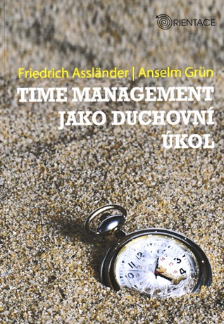 Time management jako duchovní úkol
