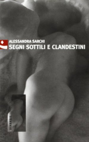 Segni sottili e clandestini