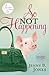 So Not Happening by Jenny B. Jones