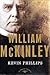 William McKinley: The 25th President, 1897-1901 (American Presidents)