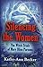 Silencing the Women: The Wi...