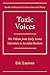 Toxic Voices: The Villain from Early Soviet Literature to Socialist Realism (Studies in Russian Literature and Theory)