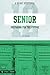 Senior: Preparing for the Future: A 30-Day Devotional for Seniors (Simply for Students)