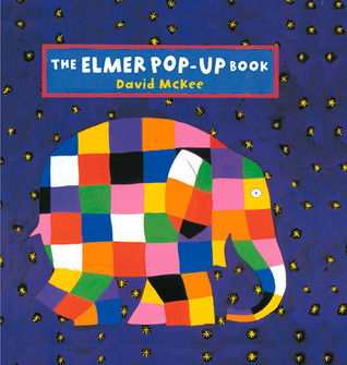 The Elmer Pop-Up Book (Elmer series)