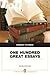 One Hundred Great Essays [100 GRT ESSAYS 3/E]