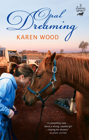 Opal Dreaming (Diamond Spirit, #3)