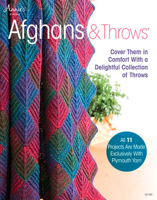 Afghans & Throws: Cover Them in Comfort with a Delightful Collection of Throws (Annie's Knitting)