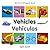 My First Bilingual Book–Vehicles (English–Spanish) (Spanish and English Edition)