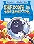 Shadows in the Bedroom: Discover the Fascinating Science in Everyday Life (Science Around You)