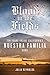 Blood in the Fields: Ten Years Inside California's Nuestra Familia Gang