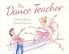 The Dance Teacher by Simon Milne